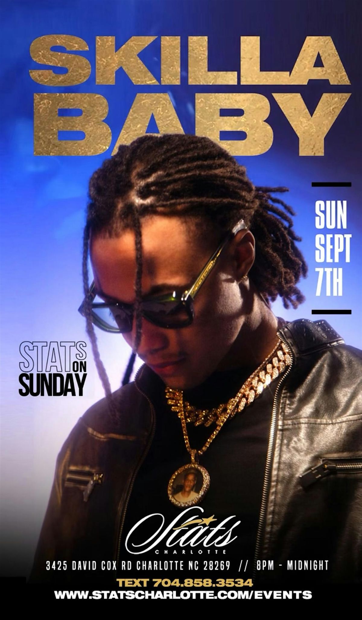 STATS ON SUNDAY | SKILLA BABY | SEPT 7, 2025 @ STATS Charlotte