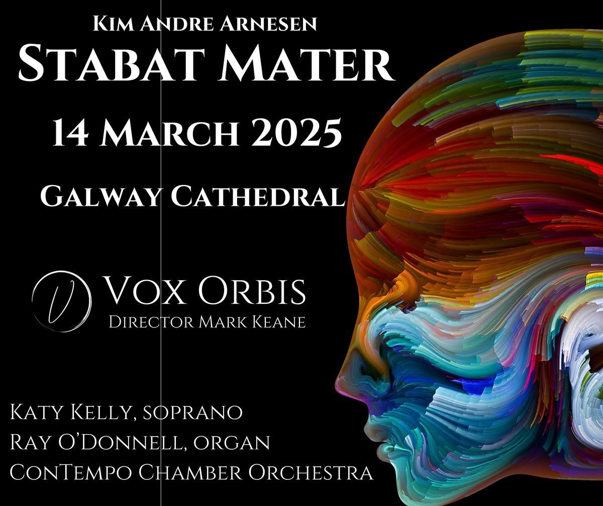 Vox Orbis - Arnesen Stabat Mater in Galway Cathedral