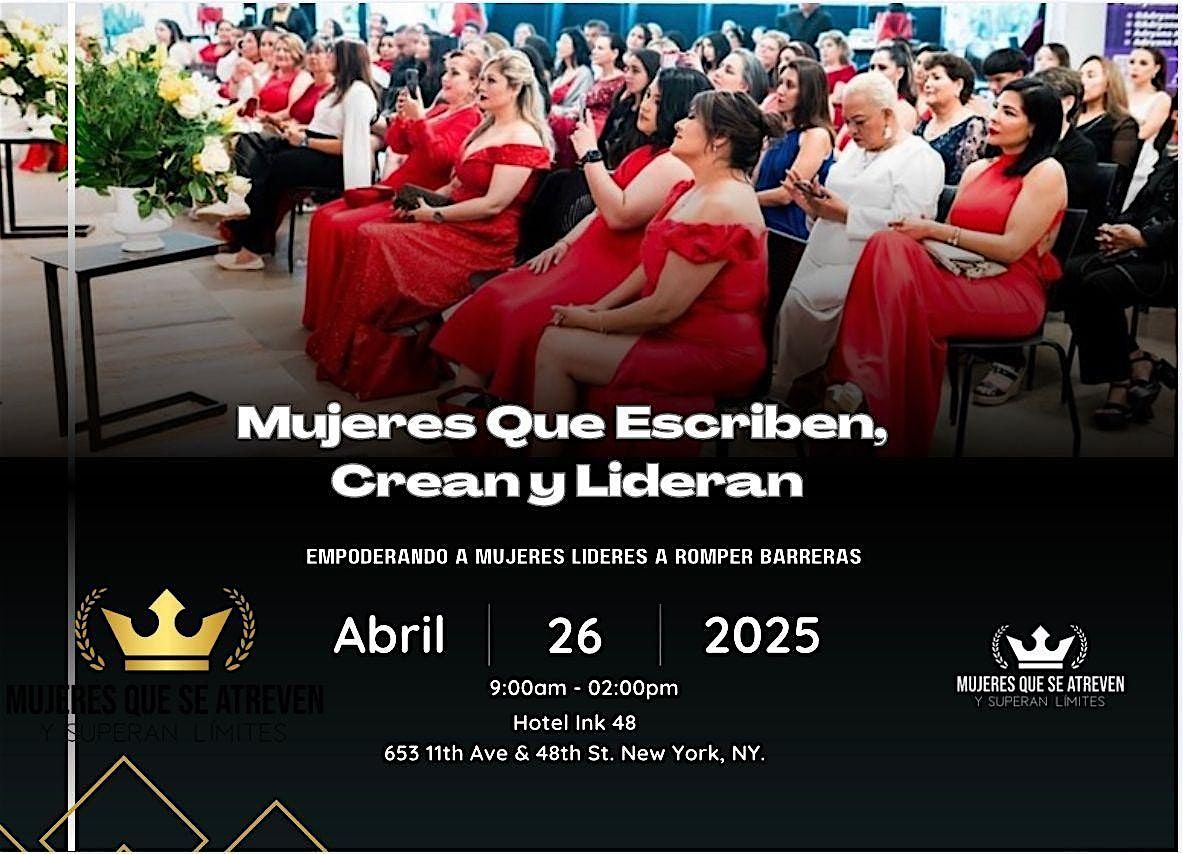 Mujeres Que Escriben, Crean y Lideran - Conferencia