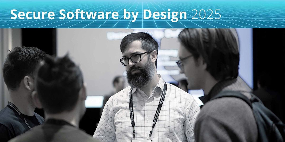 Secure Software by Design 2025-Workshops