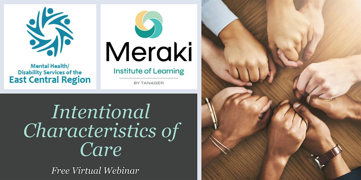 Intentional Characteristics of Care-FREE WEBINAR