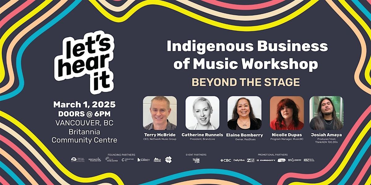 Beyond the Stage: Indigenous Business of Music Workshop