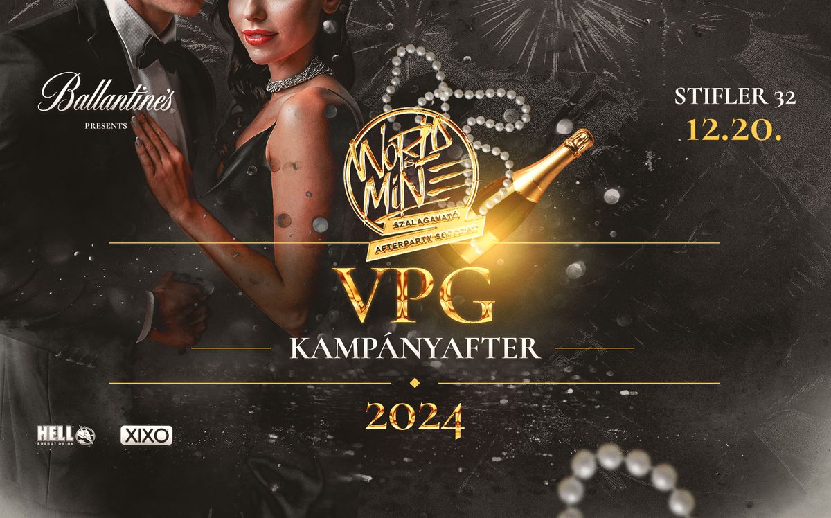 VPG \u2718 WORLD IS MINE Kamp\u00e1nyafter | 2024\/12\/20 \u00bb @STIFLER 32