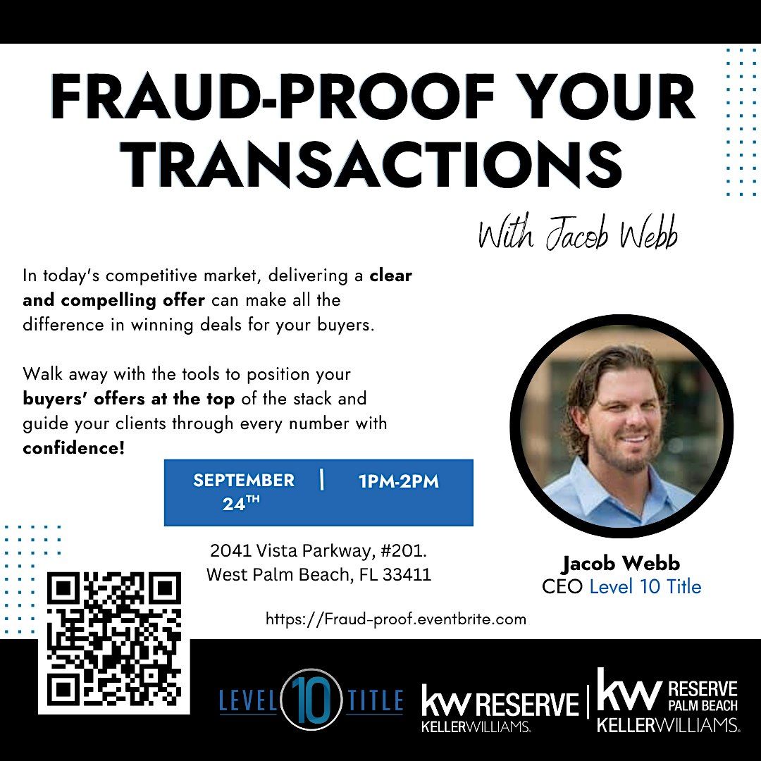 Fraud-Proof Your Transactions with Jacob Webb