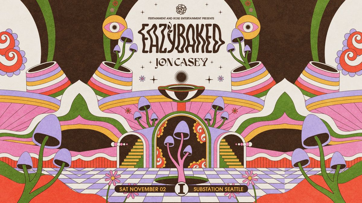 EAZYBAKED + JON CASEY