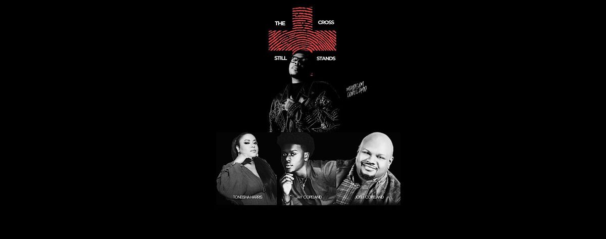 The Cross Still Stands