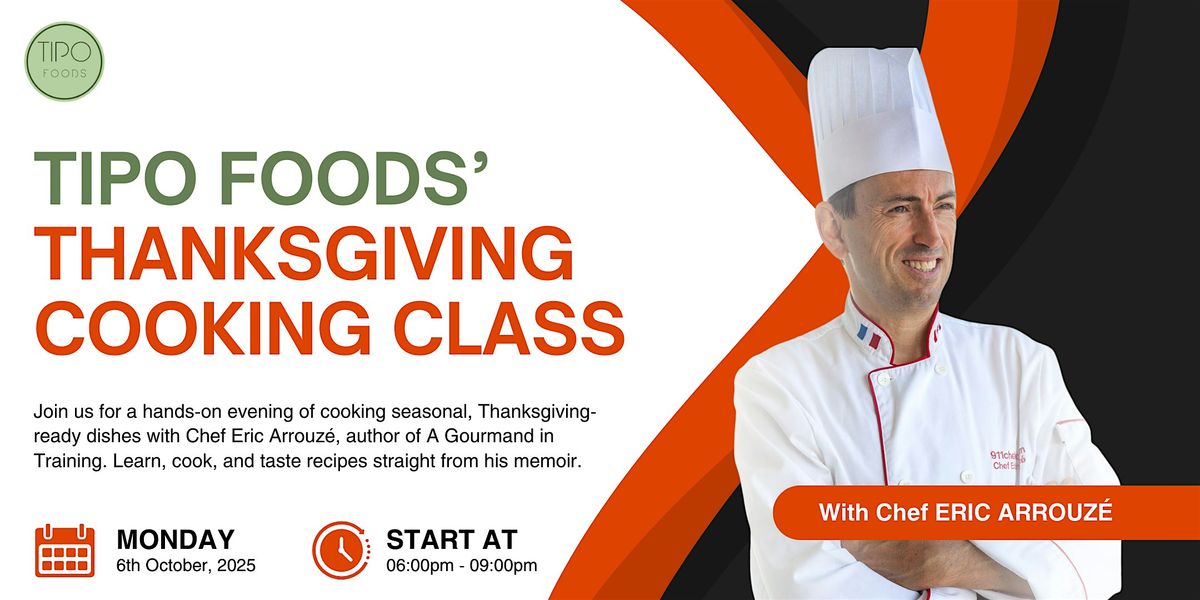 Autumn Harvest: Hands-On Cooking for Thanksgiving by Tipo Foods