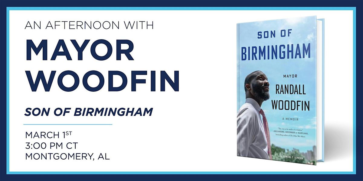 Meet & Greet with Mayor Randall Woodfin - Montgomery, AL