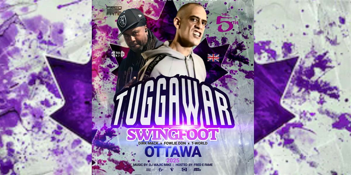 TUGGAWAR Live in Ottawa