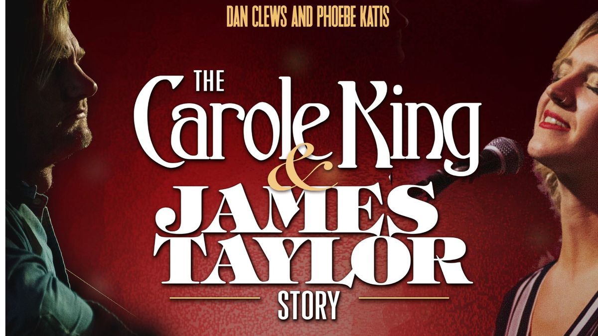 The Carole King & James Taylor Story at Key West Theater