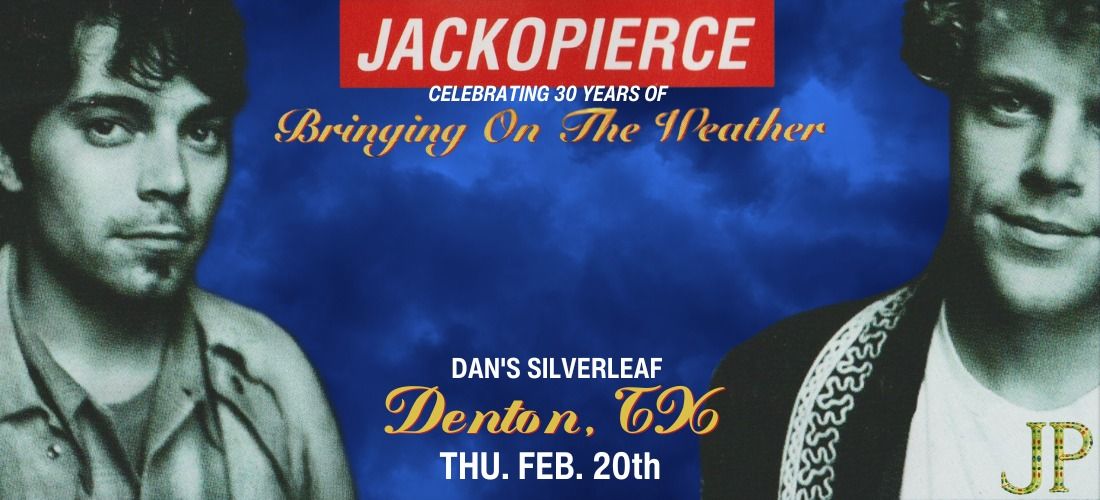 Jackopierce - Live at Dan's Silverleaf (Denton, Tx)