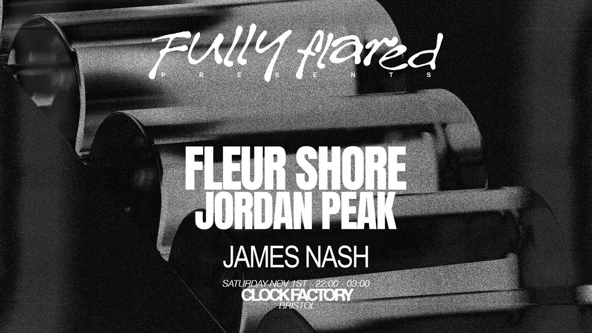 Fully Flared: Fleur Shore &amp; Jordan Peak