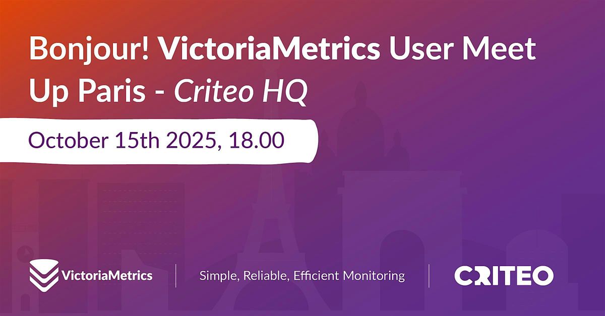 VictoriaMetrics | Criteo - Observability Meetup in Paris  - Tech Event