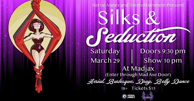 Silks & Seduction