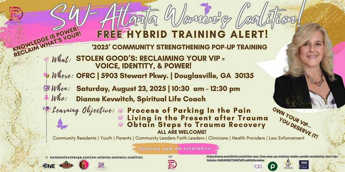 SW-AWC- FREE POP-UP  TRAINING: STOLEN GOOD'S: RECLAIMING YOUR VIP!