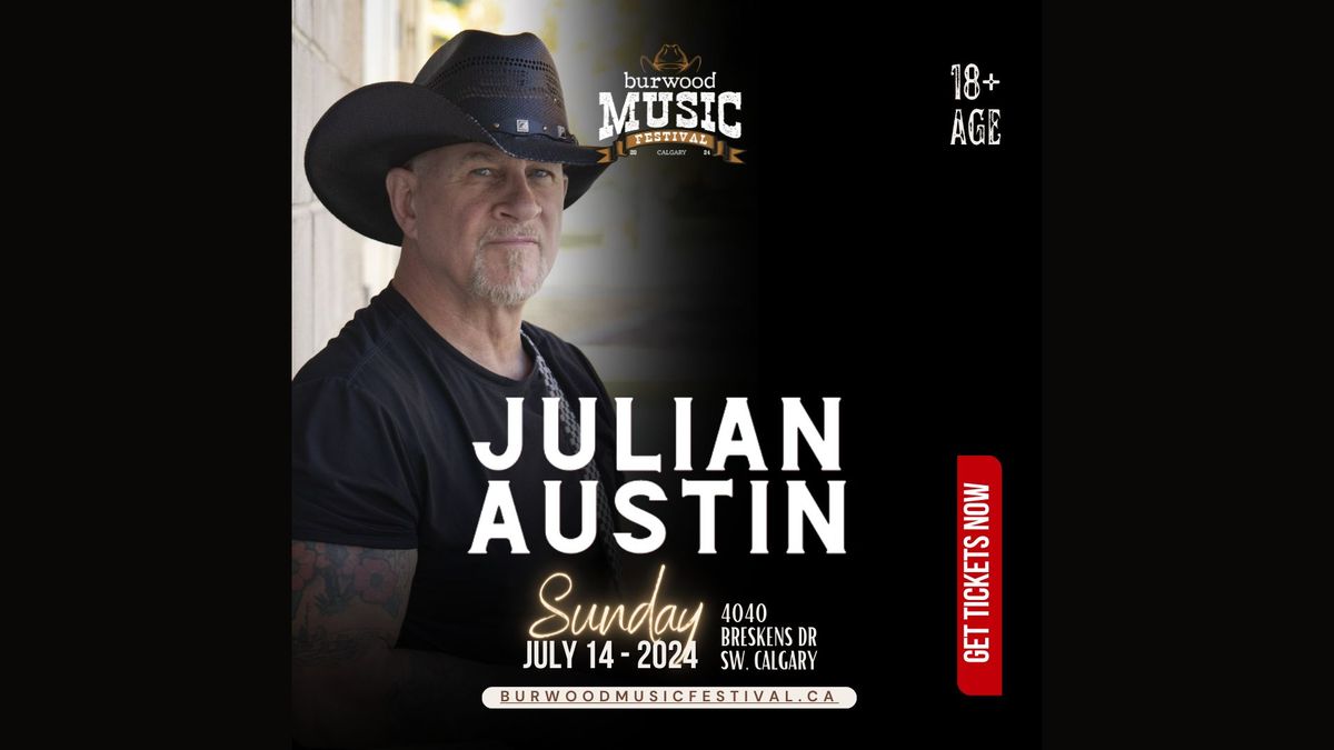 Julian Austin Live in Calgary July 14th! 2024 Burwood Stampede Music Festival