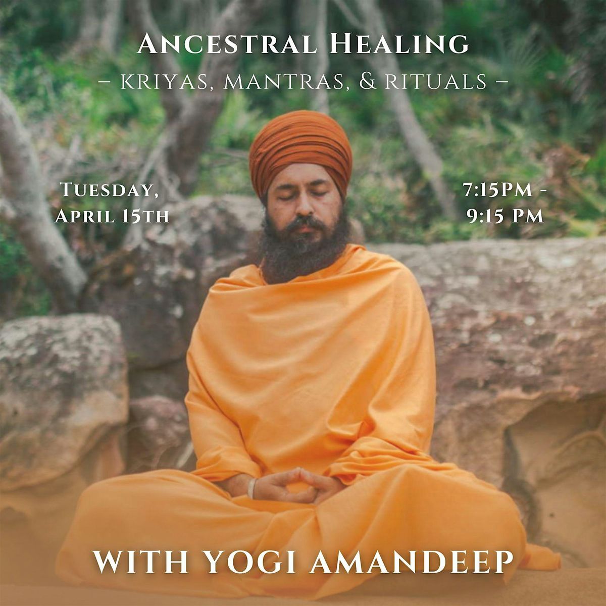 Ancestral Healing with Yogi Amandeep