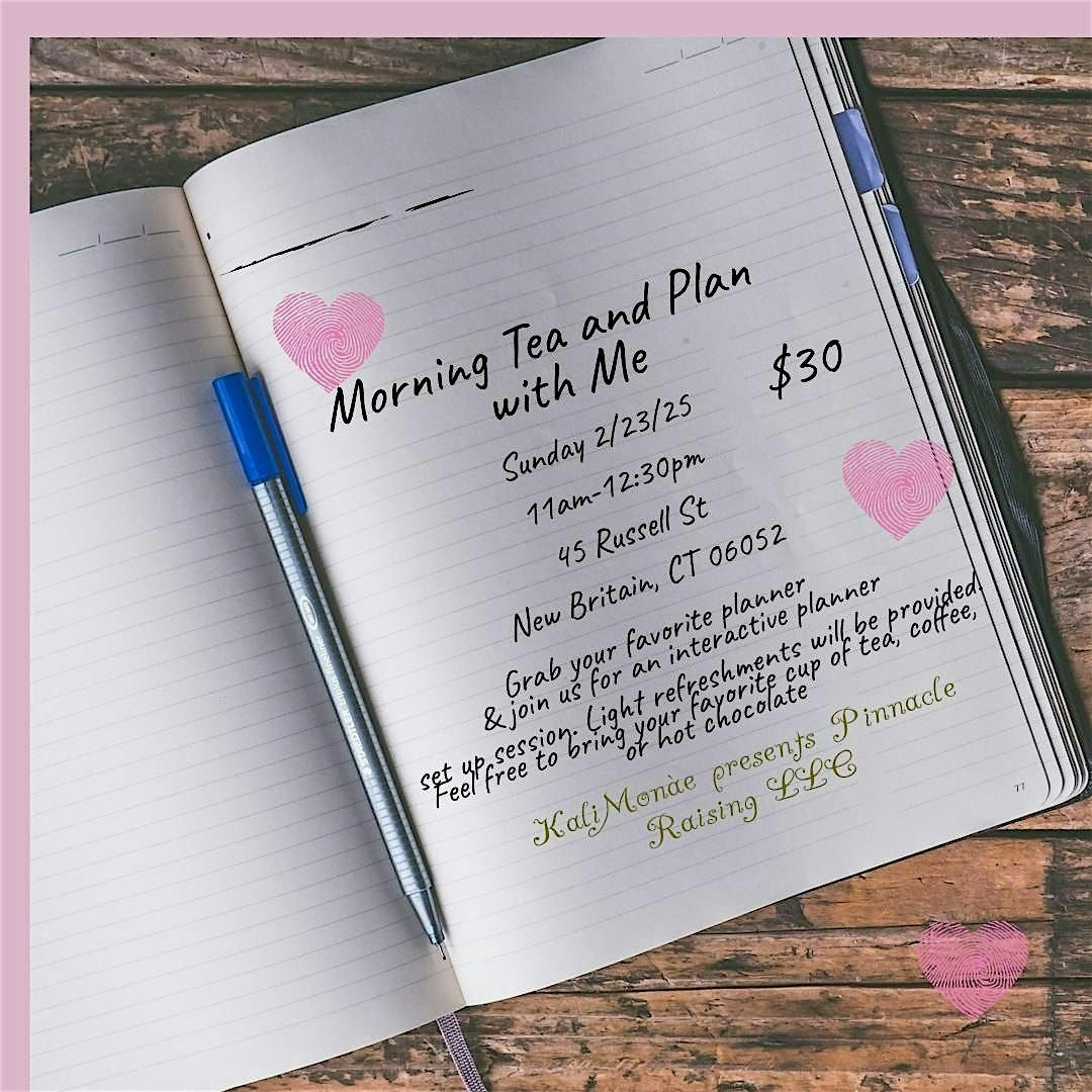 Morning Tea & Plan with Me  (planner set up workshop)