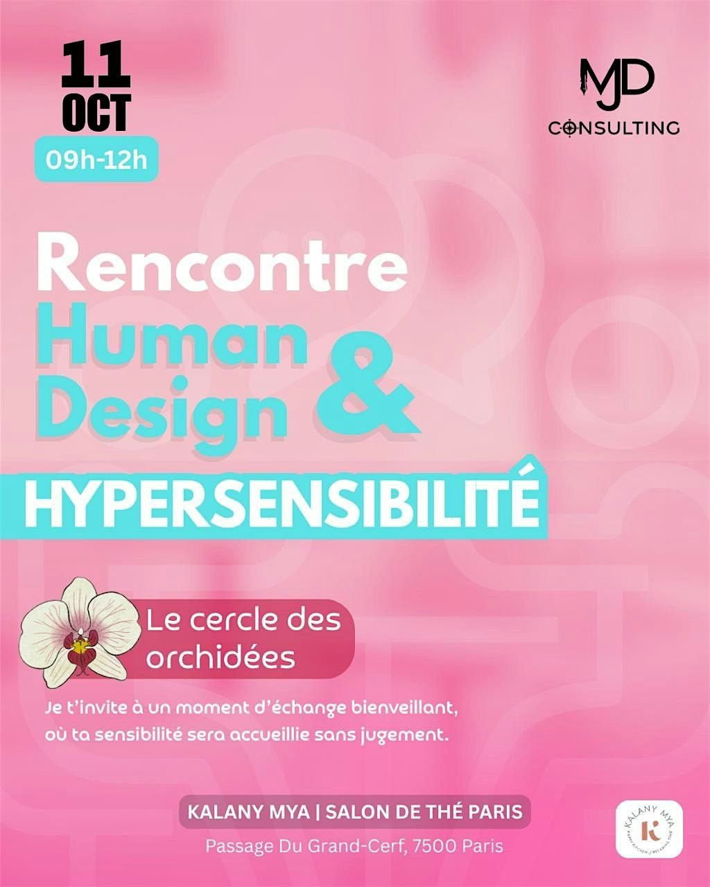 Le Cercle des Orchid\u00e9es : Human & Hypersensibilit\u00e9