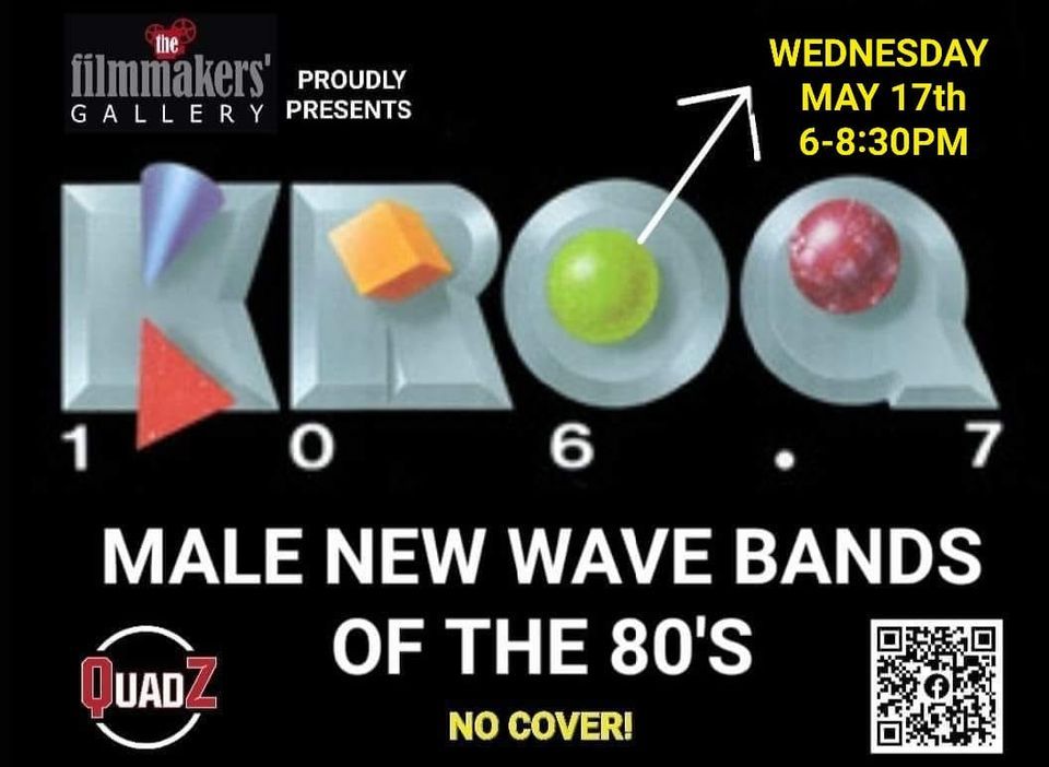 KROQ 106.7: MALE NEW WAVE BANDS OF THE 80'S