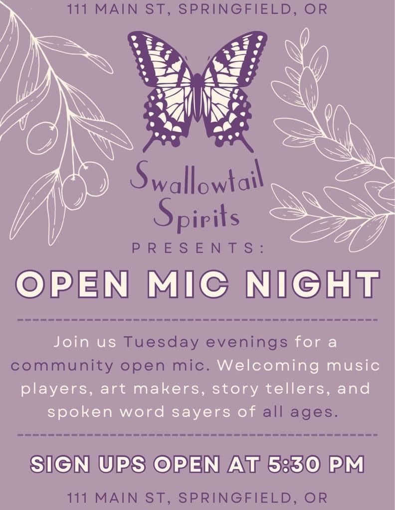 ?Swallowtail? Tuesday Night, Open Mic ? 