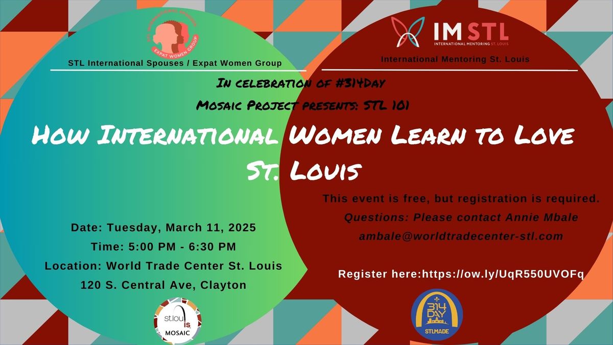 STL 101: How International Women Learn to Love St. Louis