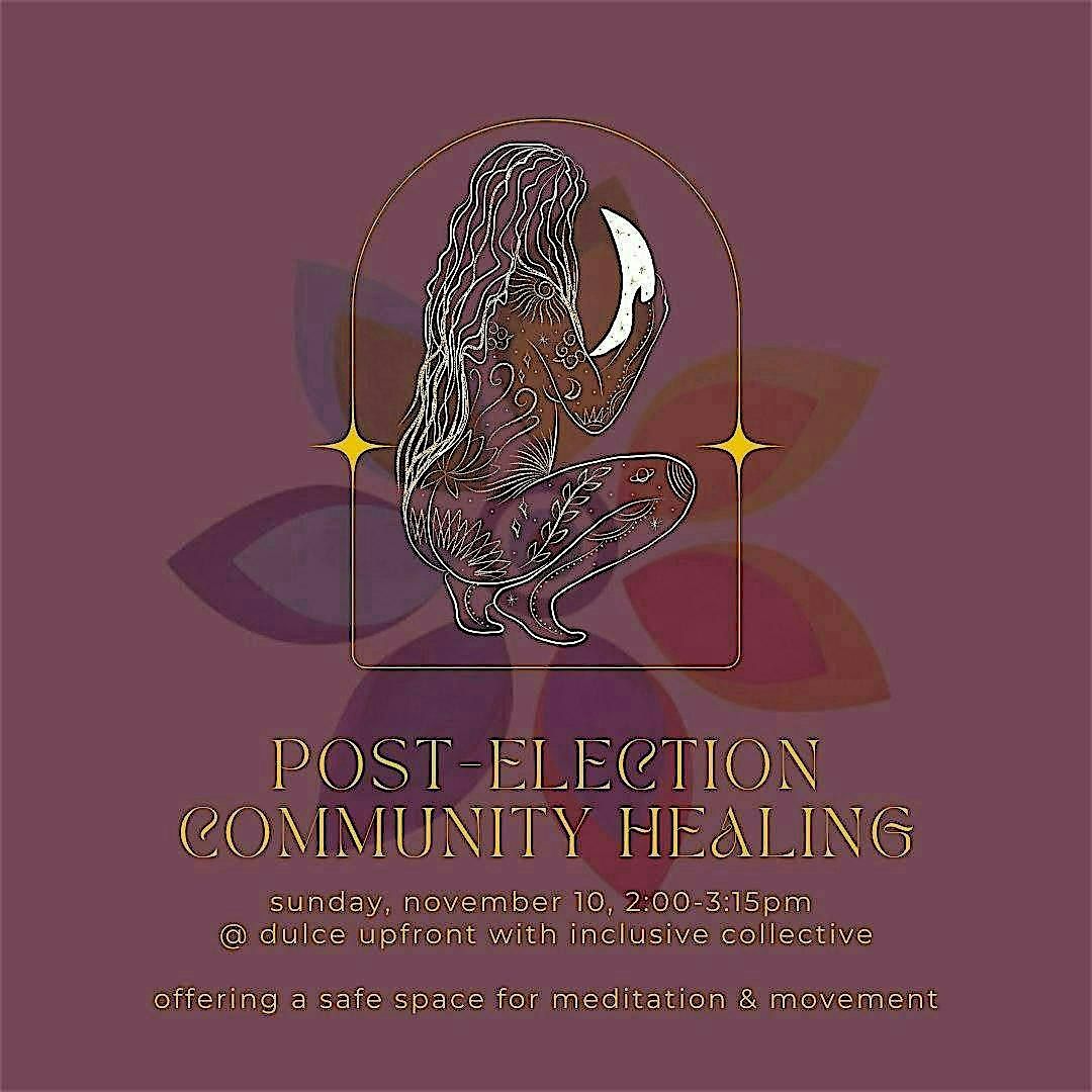 Post-election Community Healing