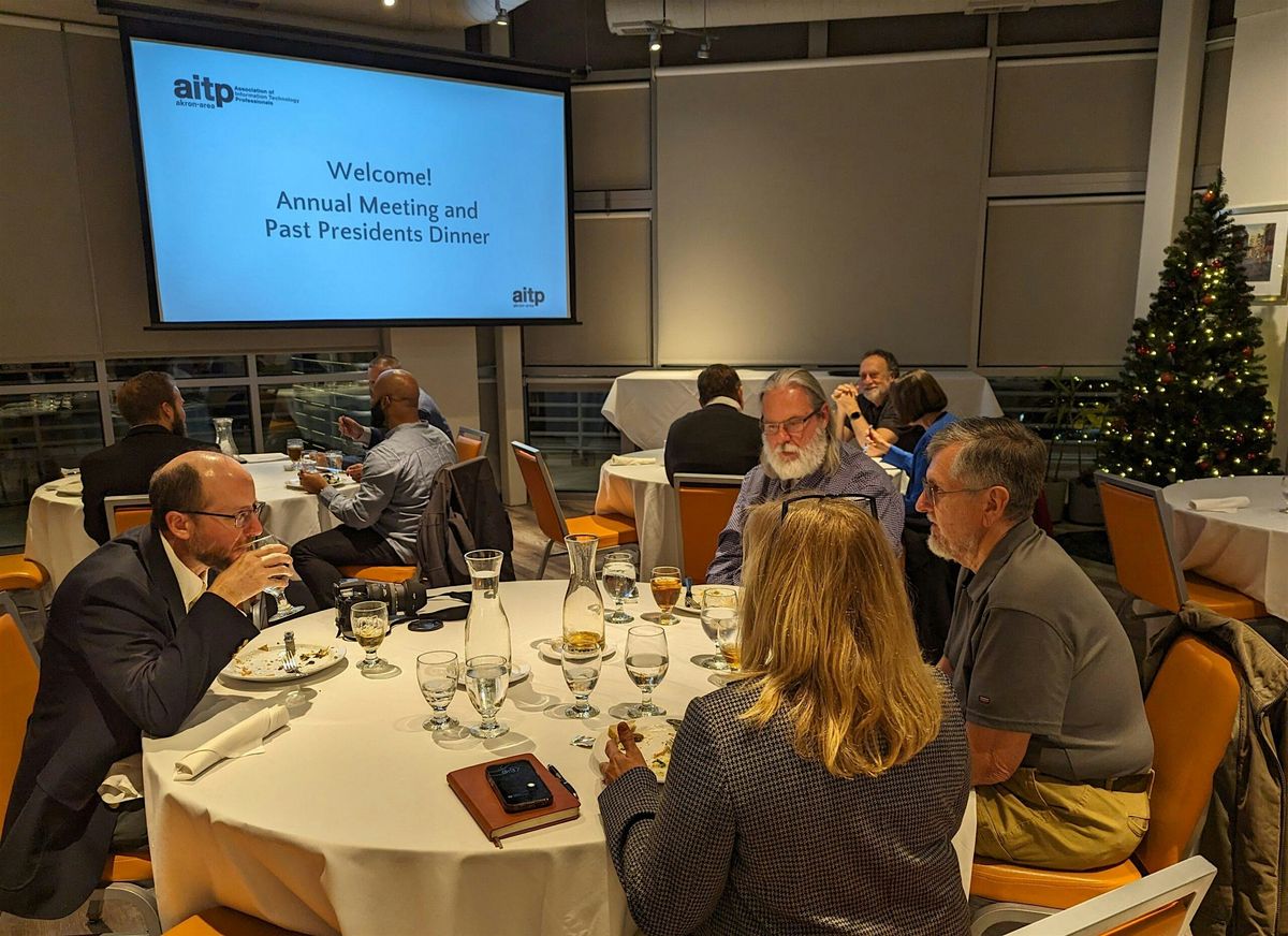Annual Business Meeting and Past Presidents Dinner