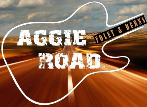 Aggie Road w\/Foley and Burns