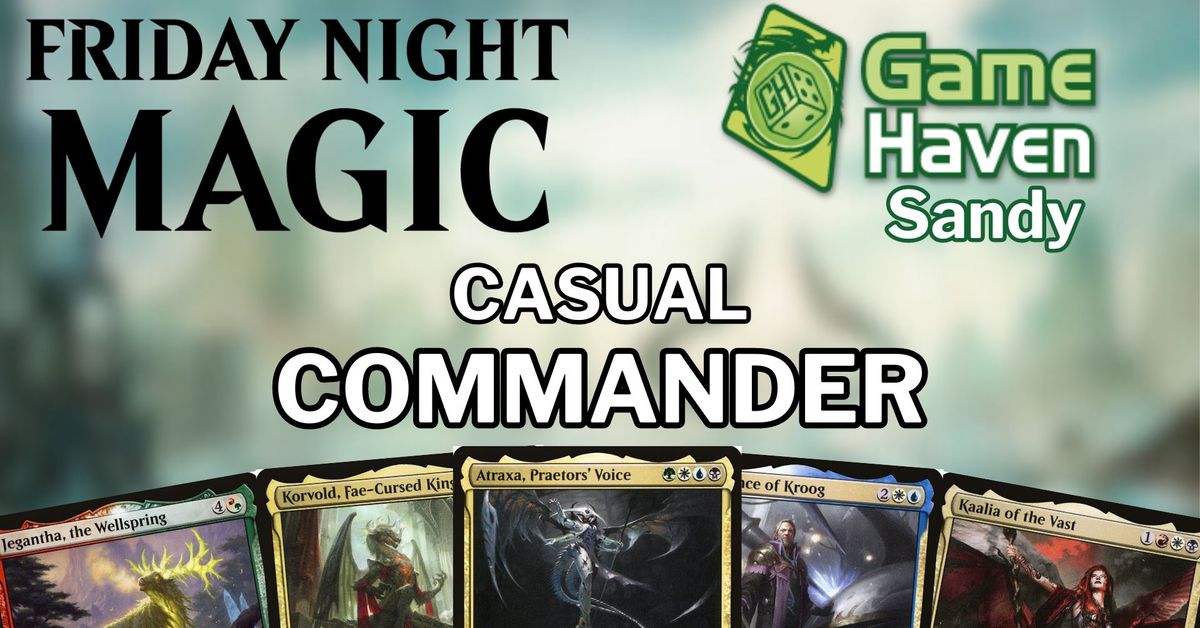 Friday Night Magic Commander