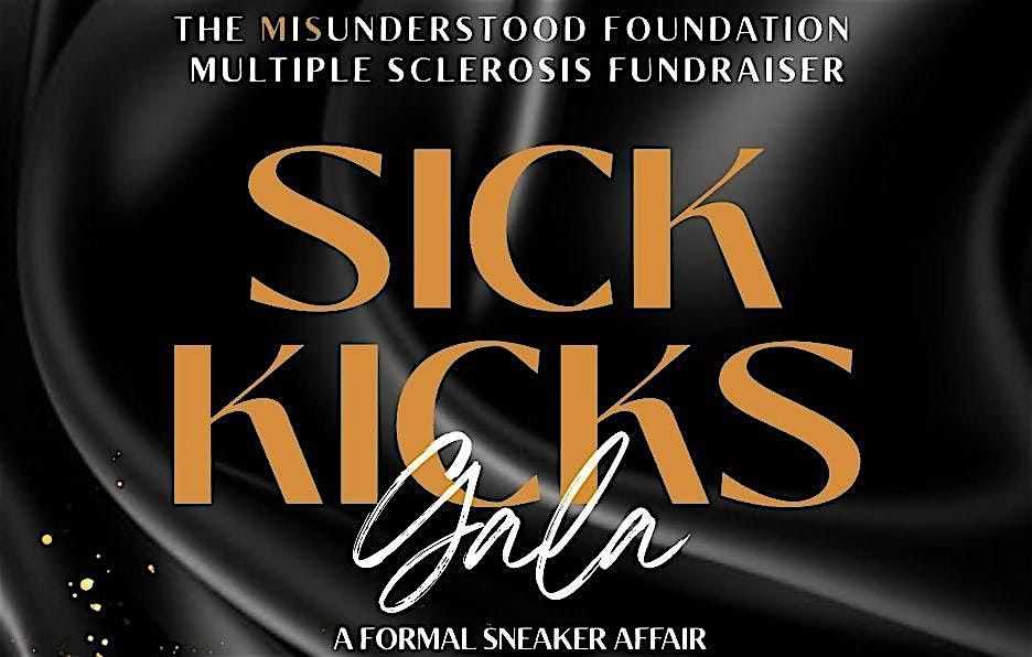 The Sick Kicks Gala