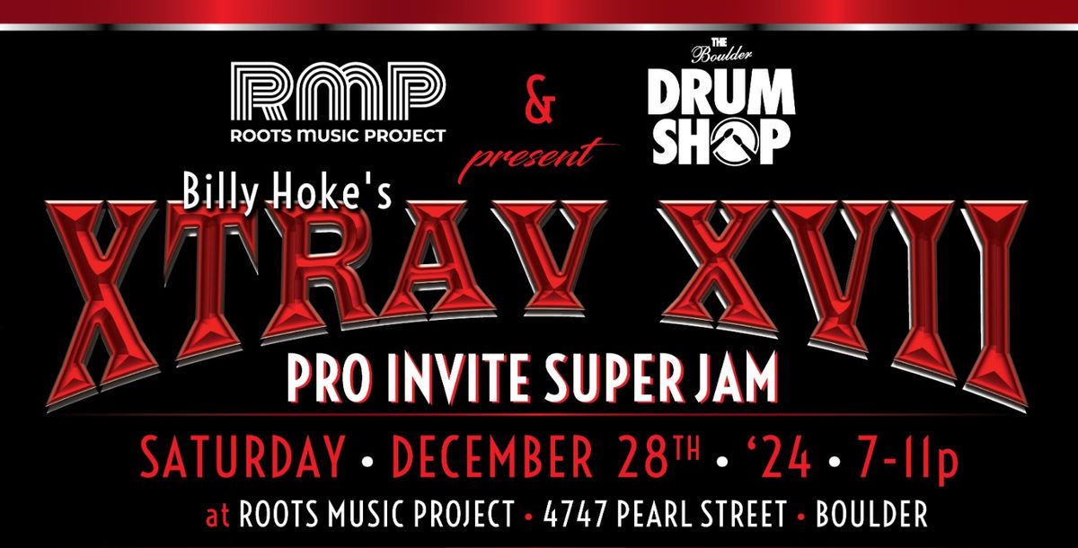 Billy Hoke's XTRAV XVII Super Pro Jam