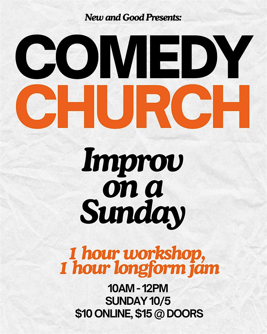 New and Good Presents: Comedy Church