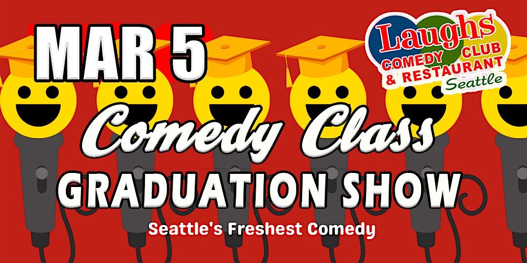 Comedy Class Graduation Show with Andrew Frank (Night 1)