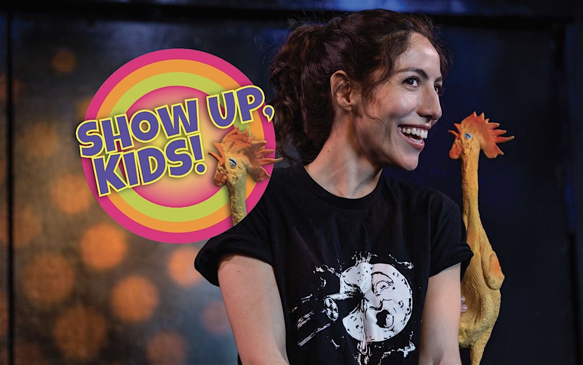 Show Up, Kids! Interactive Family Comedy