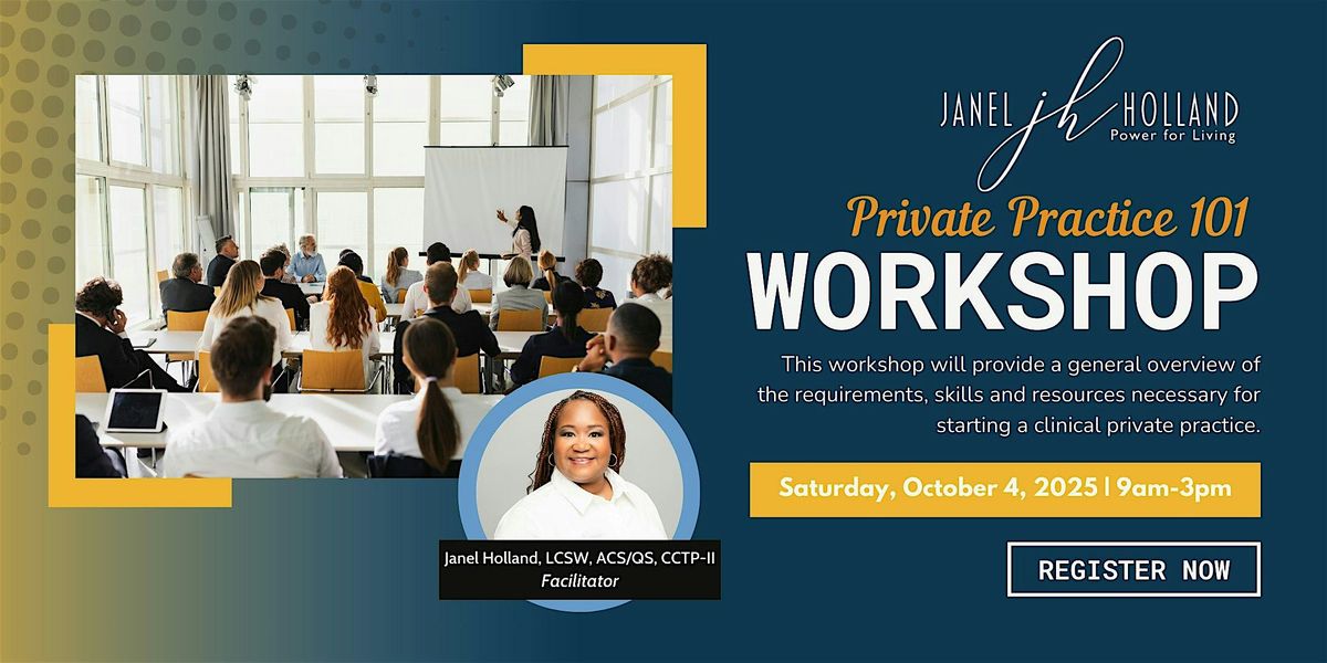 Private Practice 101 Workshop