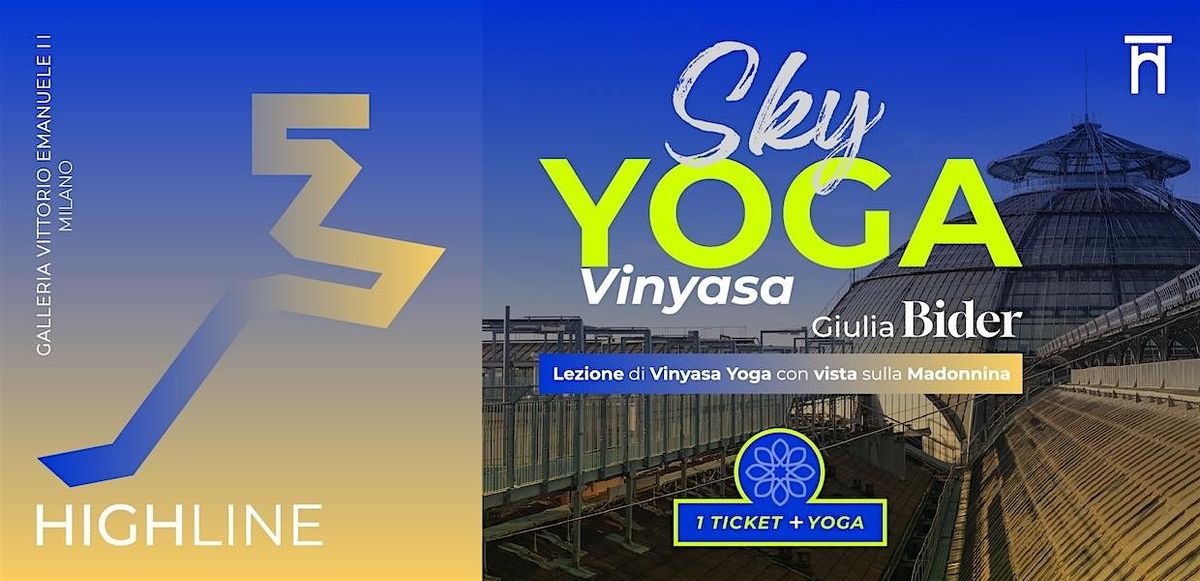 YOGA  con vista sulla Madonnina - HIGHLINE Milano