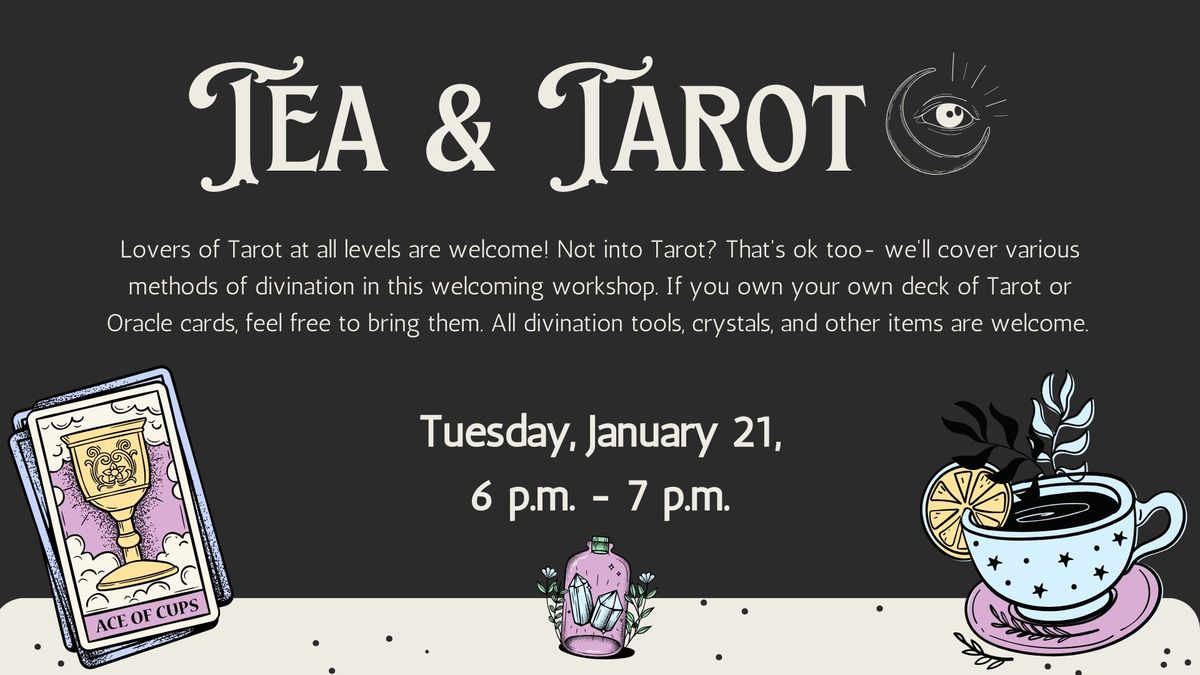 Tea & Tarot \ud83c\udf75\ud83d\udd2e\u2728 