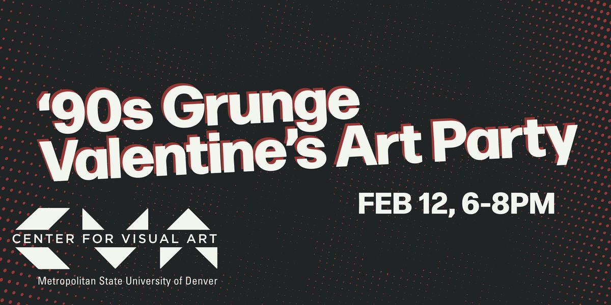 '90s Grunge Valentine's Art Party