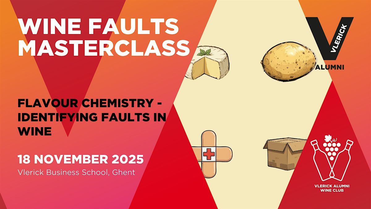 Vlerick Alumni Wine Club: Wine Faults Masterclass
