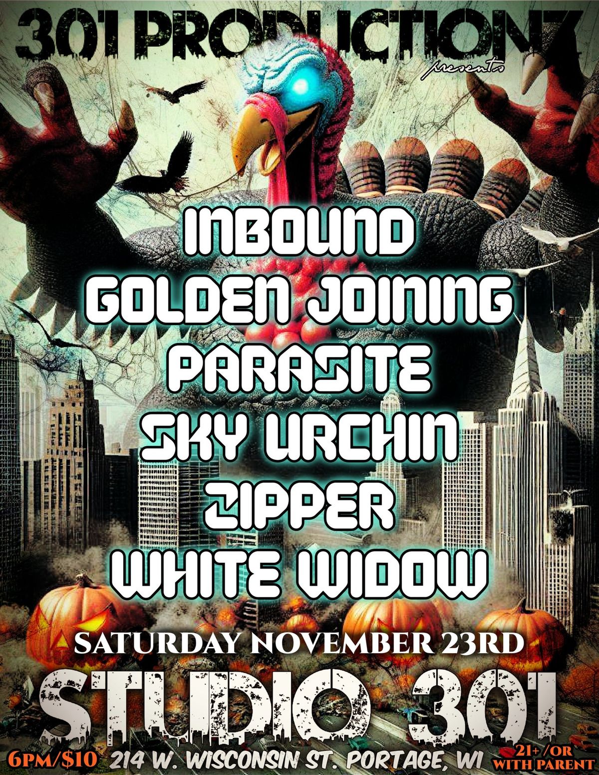 301 presents Inbound, Golden Joining, White Widow & more!