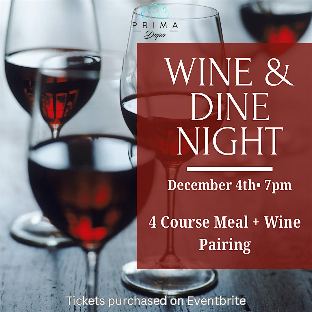 4  Course Wine Dinner