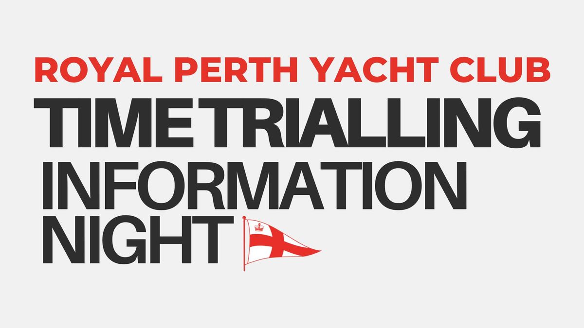 Time Trialling Information Night