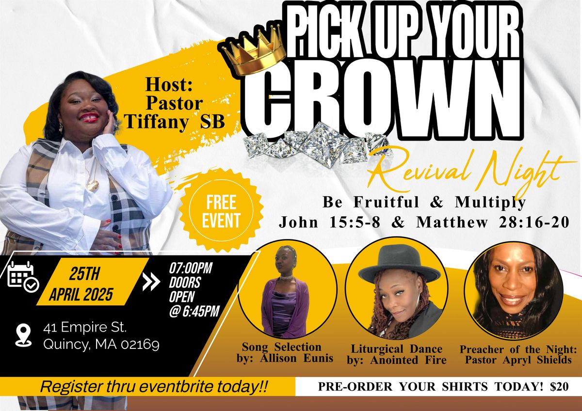 Pick Up Your Crown Revival Night