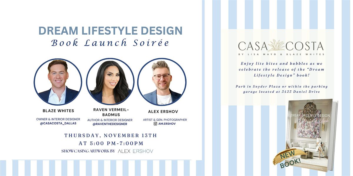 Dream Lifestyle Design | Book Launch Soir\u00e9e at Casa Costa