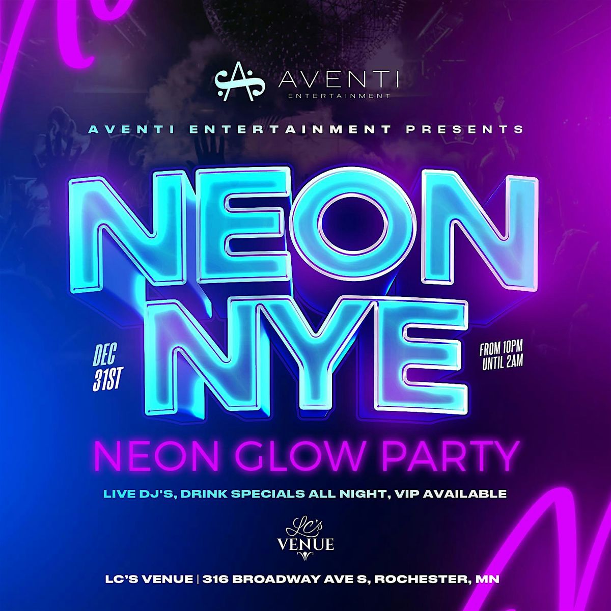 LC's Neon NYE Party