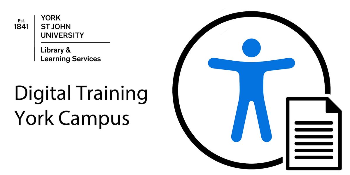 Acc1: Accessible Documents (Mon 20 Oct 2025 11:00-12:00) - York FT208
