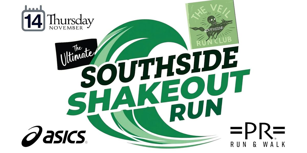 Southside Shakeout Run