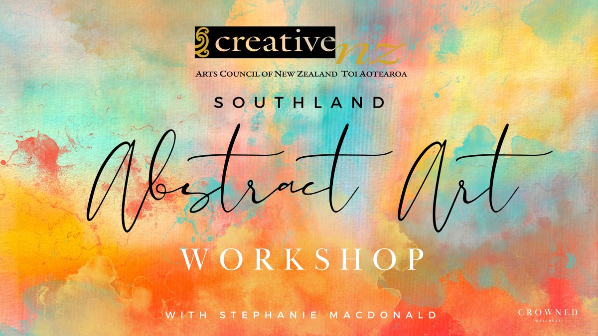 Abstract Art Painting Workshop: Invercargill