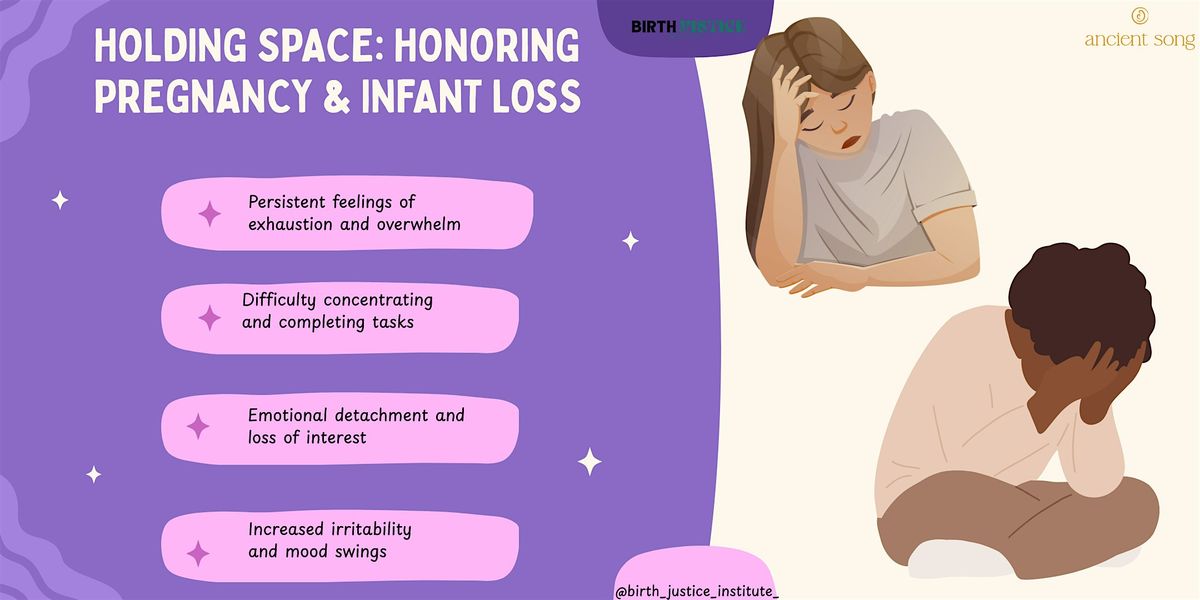 Holding Space: Honoring Pregnancy & Infant Loss